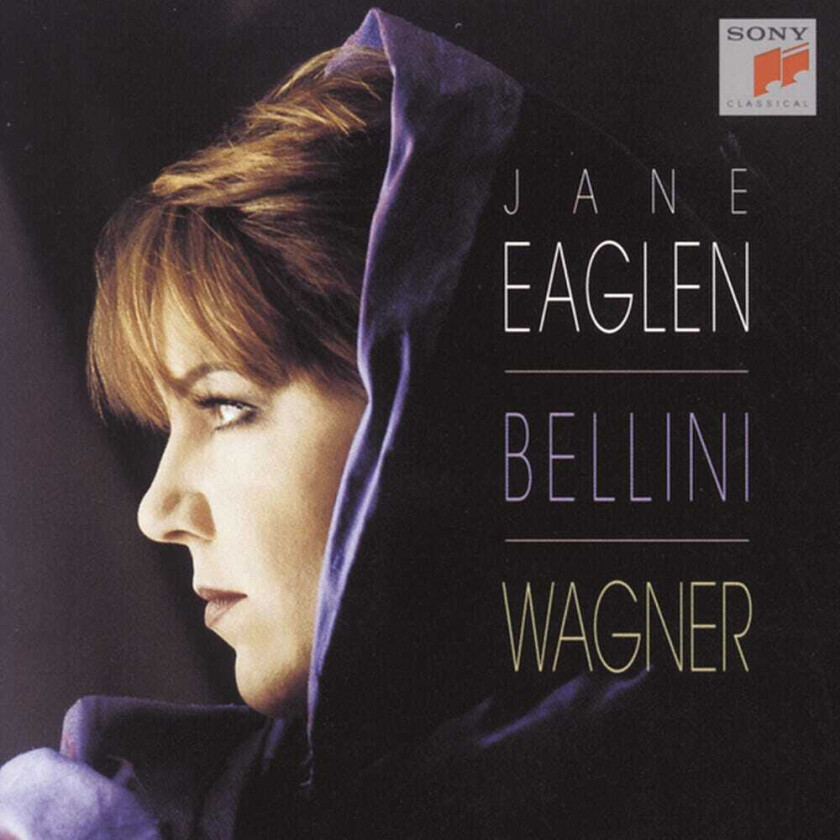 Jane Eaglen, AnneMarie Owens Sings Bellini & Wagner CD