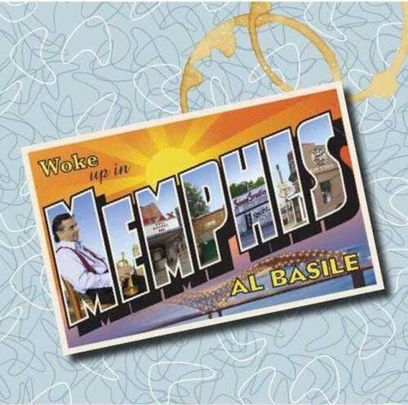 Al Basile Woke Up In Memphis CD