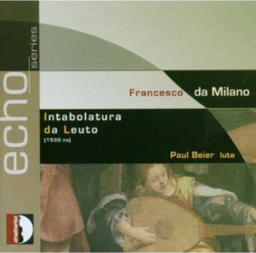 Paul Beier, Francesco Canova Da Milano Lute Music CD
