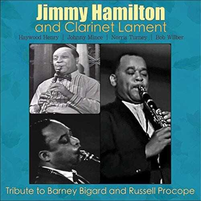 Jimmy Hamilton Tribute To Barney Bigard & Russell Procope CD
