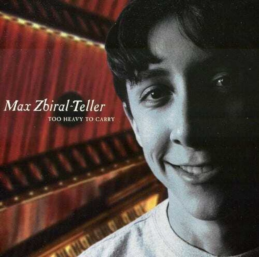 Max Zibiral Too Heavy To Carry CD