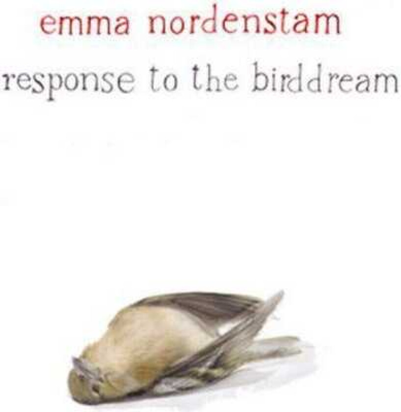 Emma Nordenstam Response To The Birddream CD