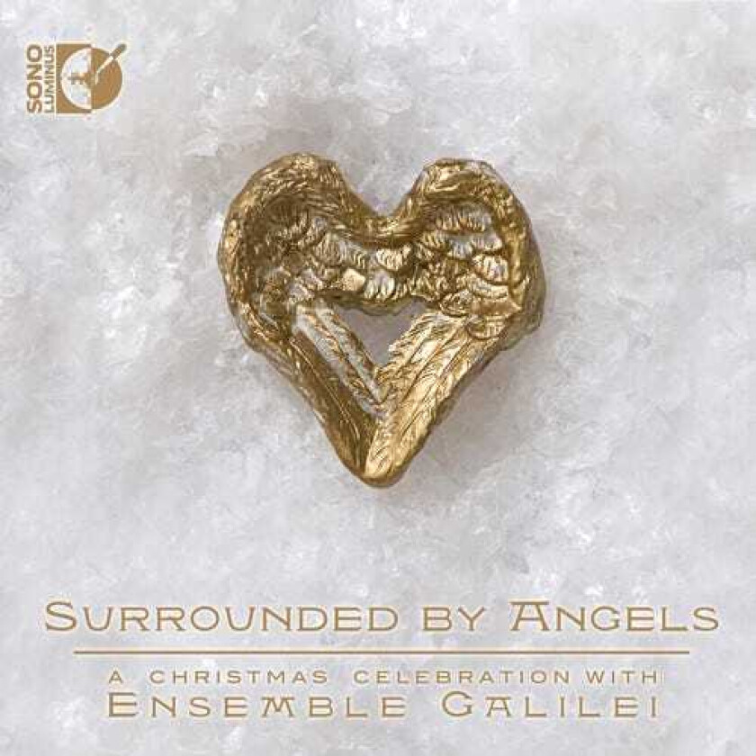 Ensemble Galilei, Carolyn Anderson Surrick, Christmas Traditional, English Traditional, Franz Gruber, John Jacob Niles, Michael Praetorius Surrounded By Angels CD