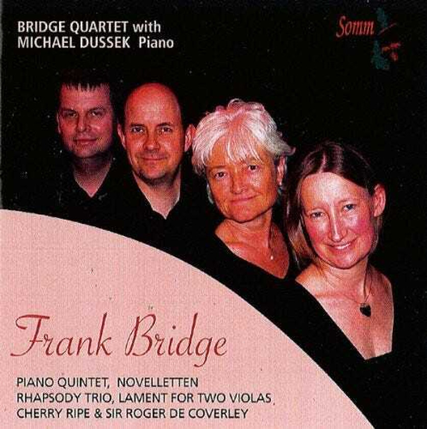 Michael Dussek, Catherine Schofield, Colin Twigg, Michael Schofield Chamber Music By Frank Bridge CD