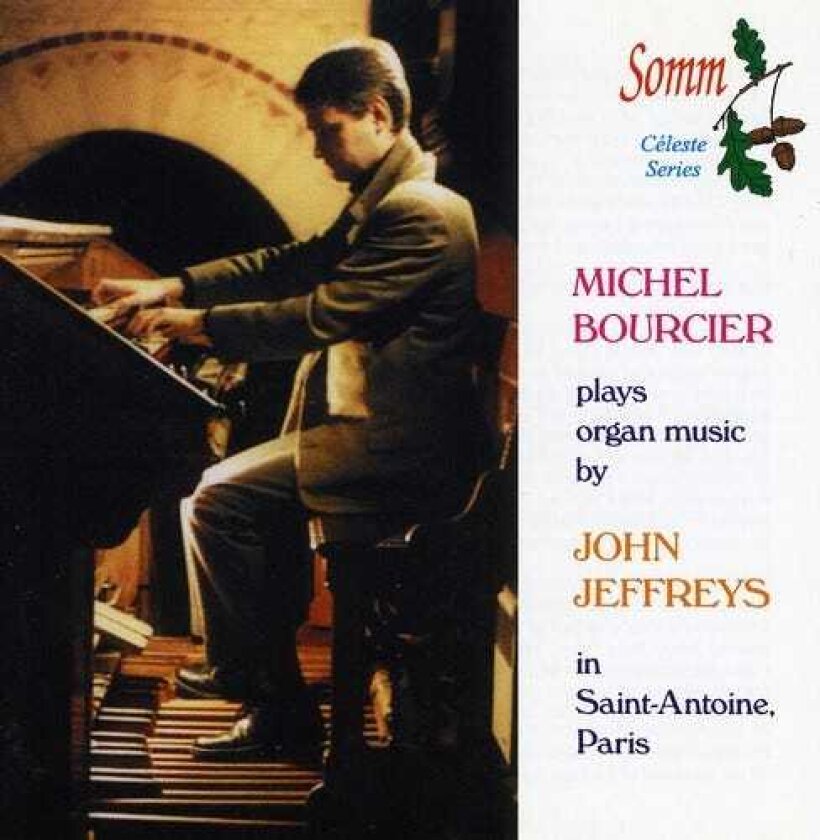 Michel Boucier, John Jeffreys Organ Music CD