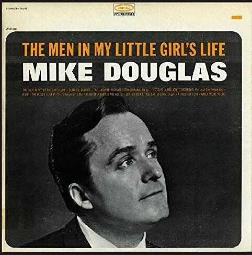 Mike Douglas Men In My Little Girl's Life CD