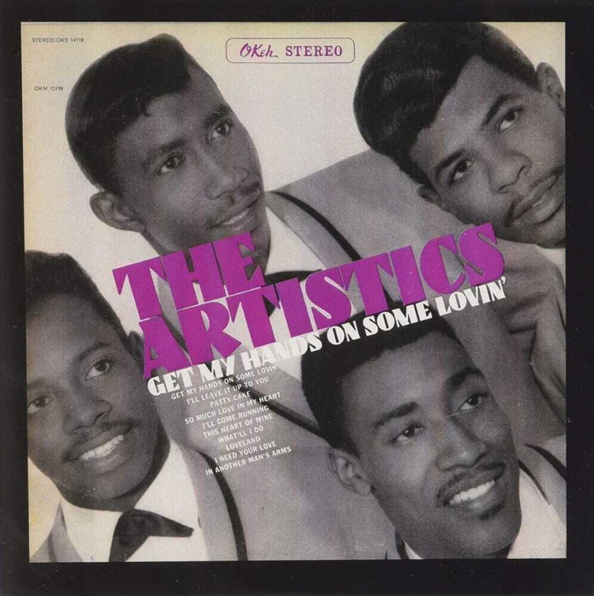 The Artistics Get My Hands On Some Lovin CD