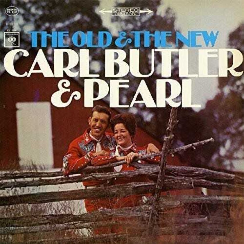 Carl Butler & Pearl Old & The New CD