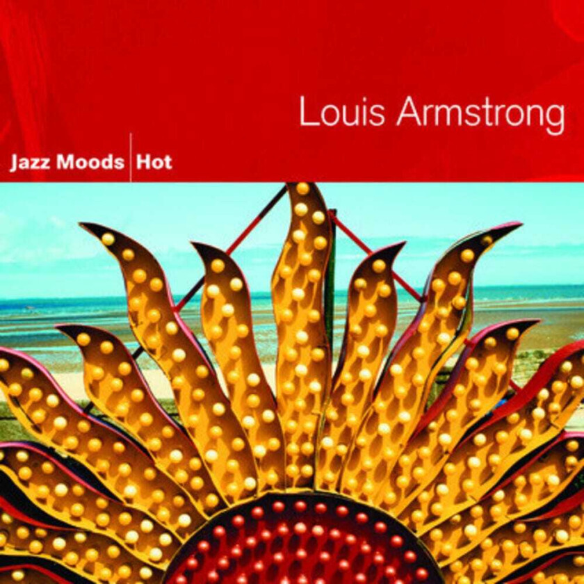 Louis Armstrong Jazz Moods: Hot CD