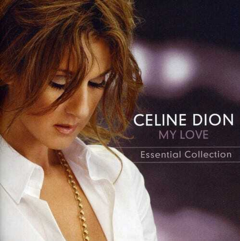 Celine Dion My Love: Essential Collection CD