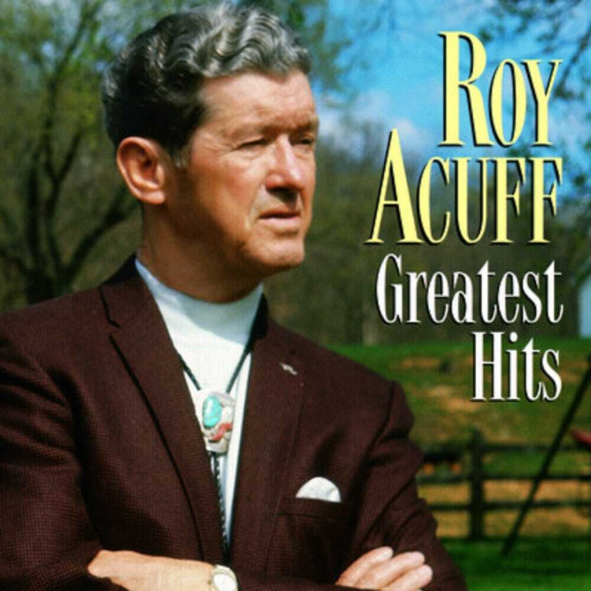 Roy Acuff Greatest Hits CD