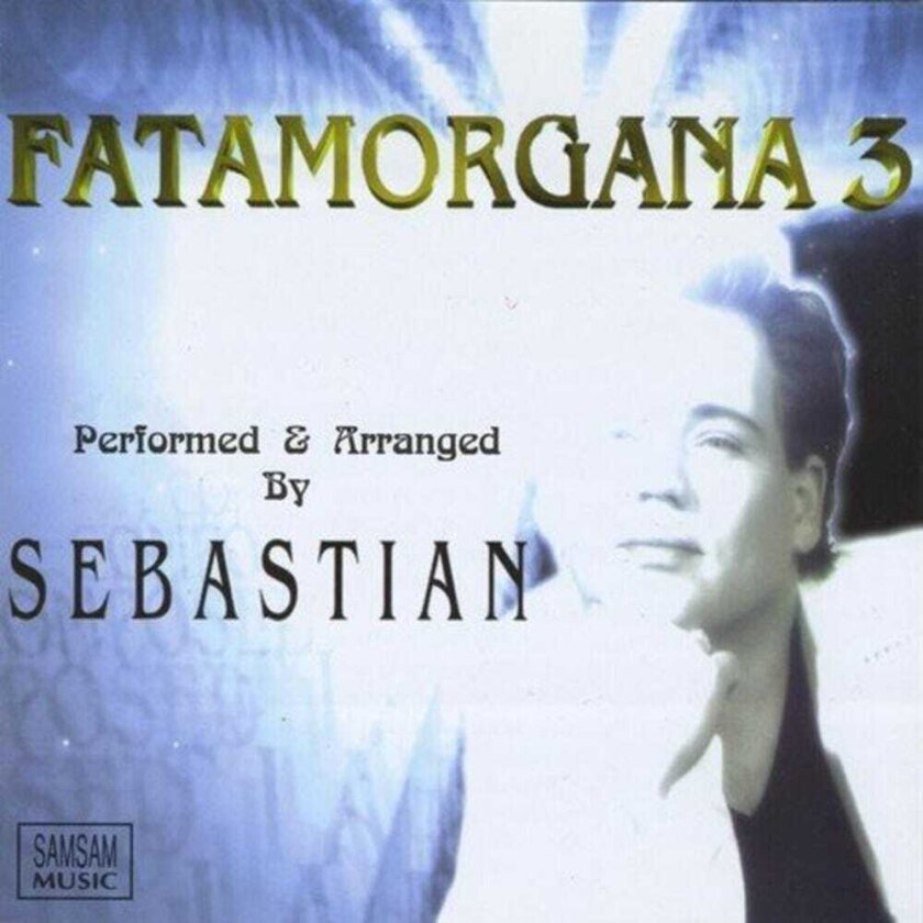 Sebastian Lightfoot Fatamorgana 3 CD