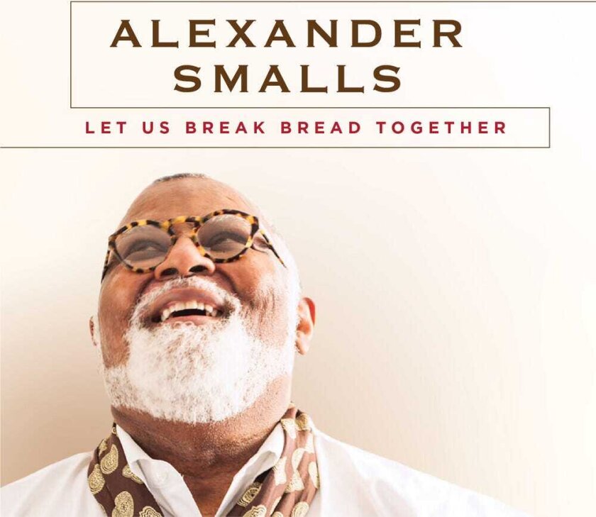 Alexander Smalls Let Us Break Bread Together CD
