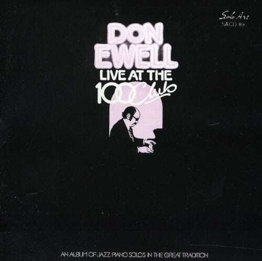 Don Ewell Live At The 100 Club CD