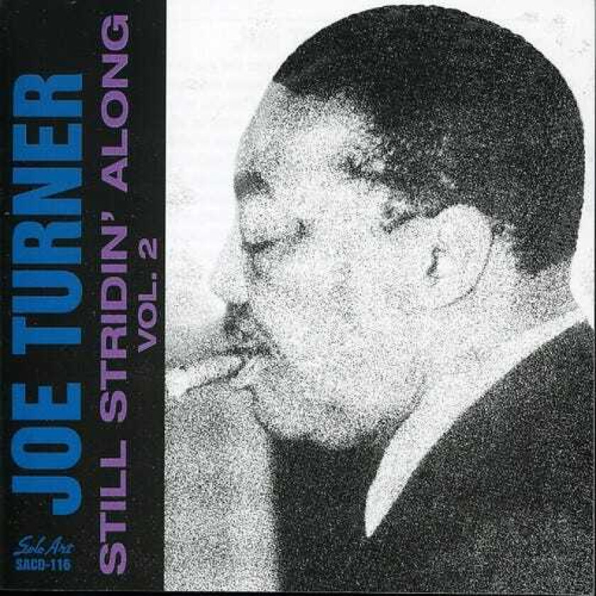 Joe Turner Still Stridin Along 2 CD