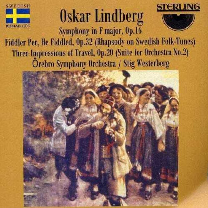 Stig Westerberg, OSKAR FREDERIK LINDBERG Symphony In F, Op 16 / Fiddler Per He Fiddles CD