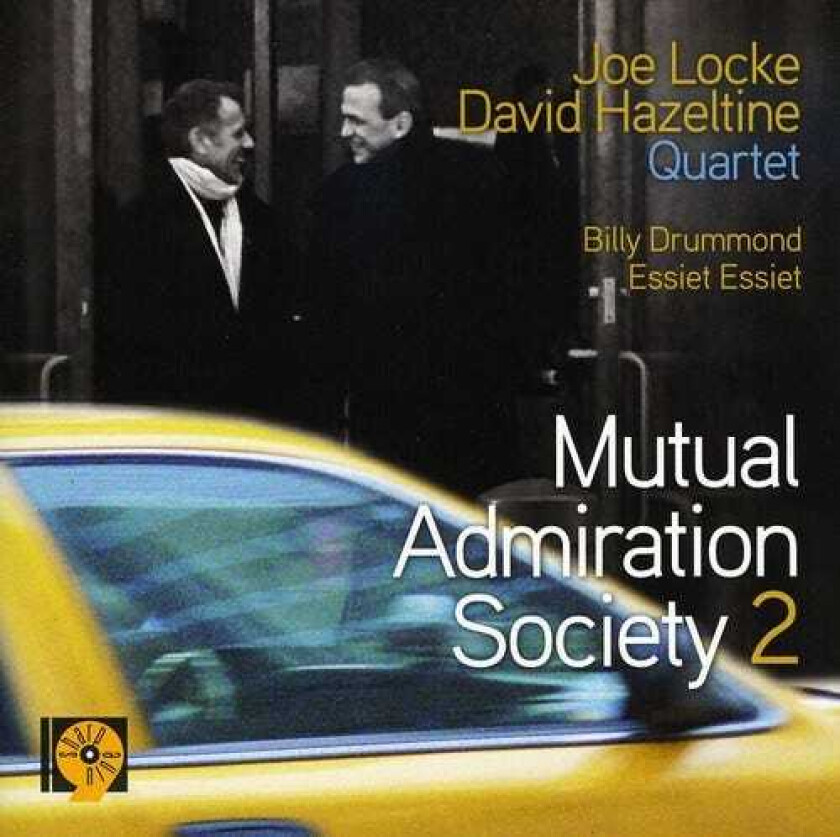 Joe Locke Mutual Admiration Society 2 CD