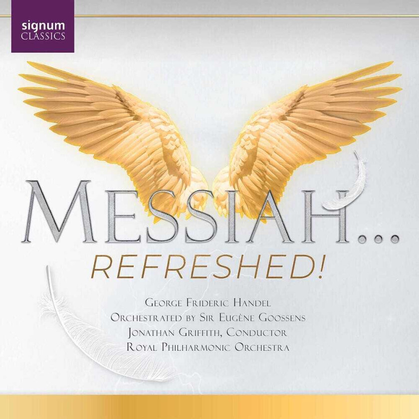 Royal Philharmonic Orchestra Griffith, NATIONAL YOUTH CHOIR OF GREAT BRITAIN Messiah Refreshed CD