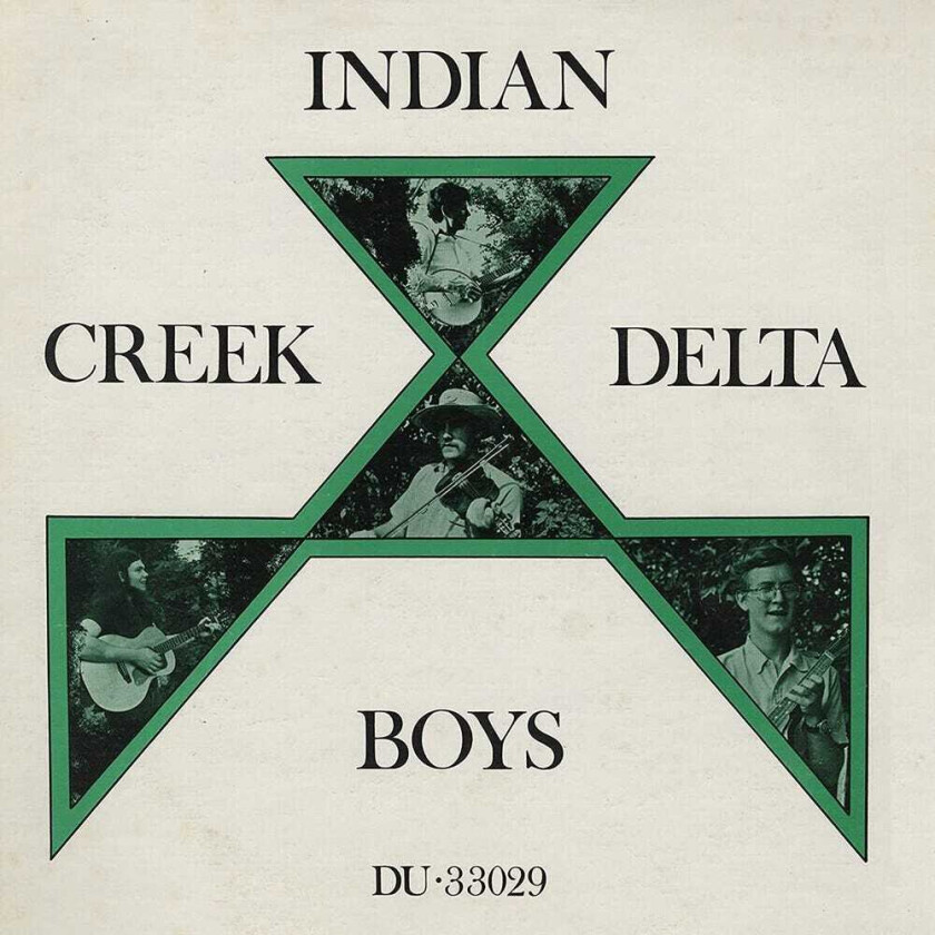 Indian Creek Delta Boys Volume 1 CD