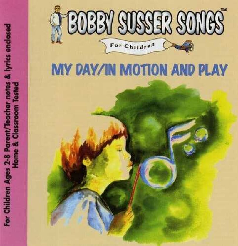 Bobby Susser Singers My Day / In Motion & Play CD