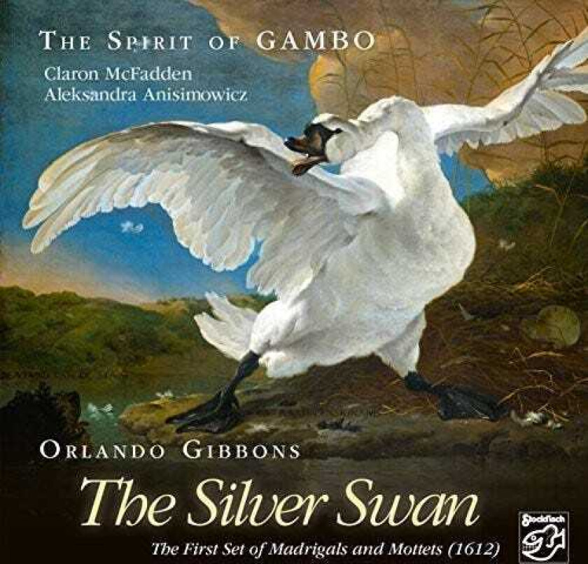 Claron & Anisimowicz Mcfadden Orlando Gibbons The Silver Swan CD