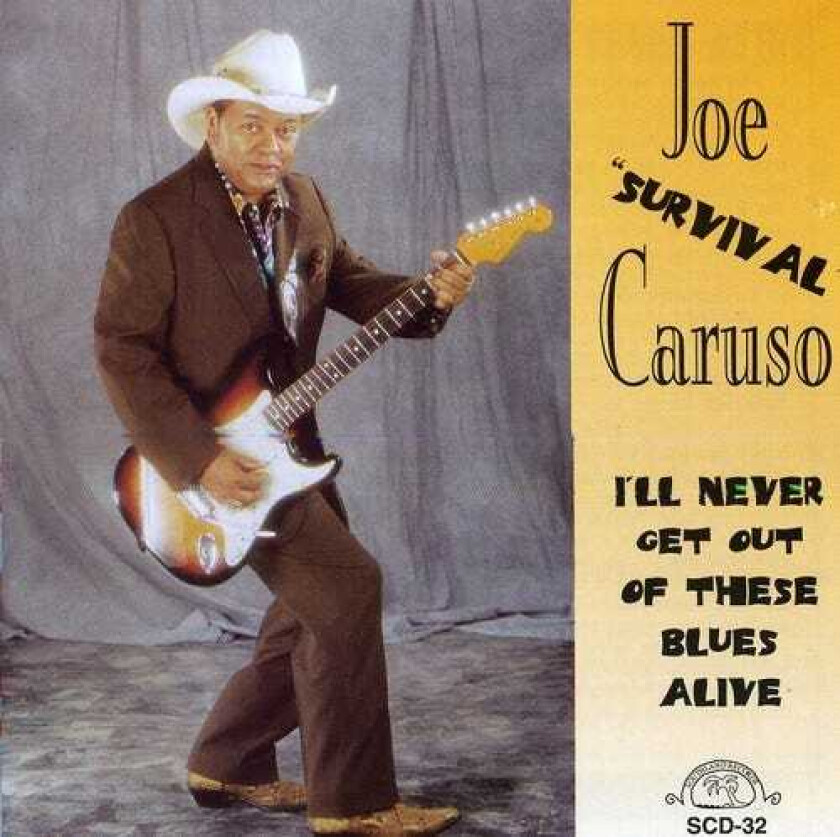 Joe Caruso I'll Never Get Out Of These Blues Alive CD
