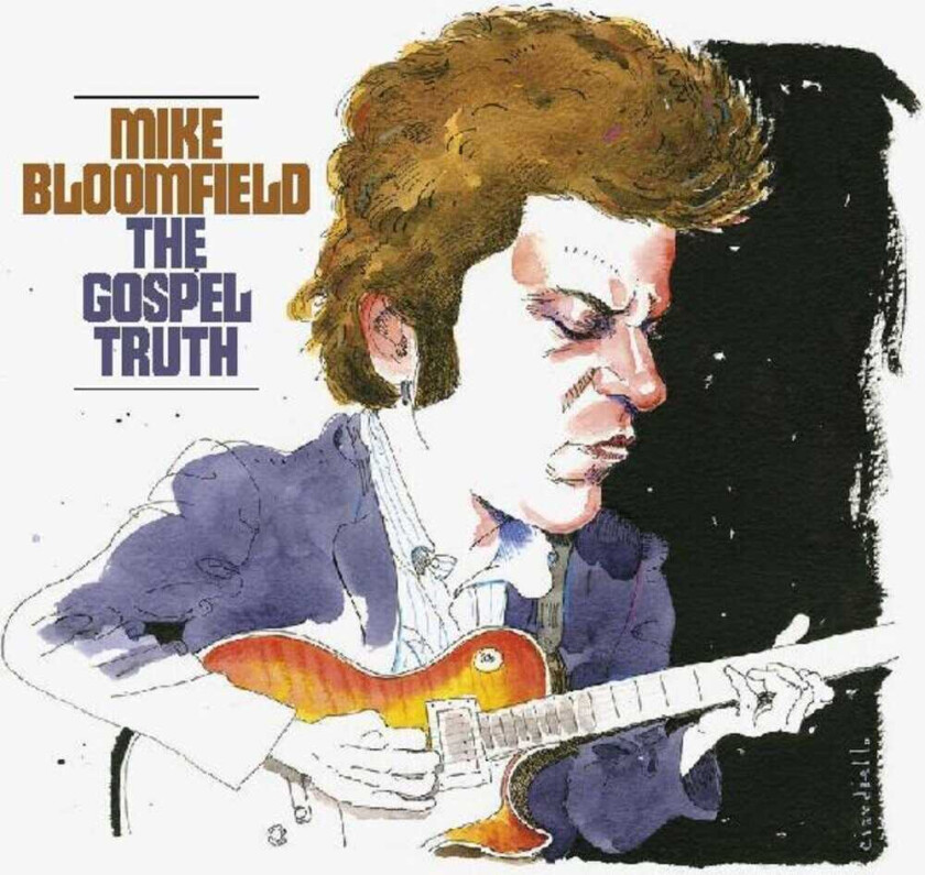 Mike Bloomfield Gospel Truth CD