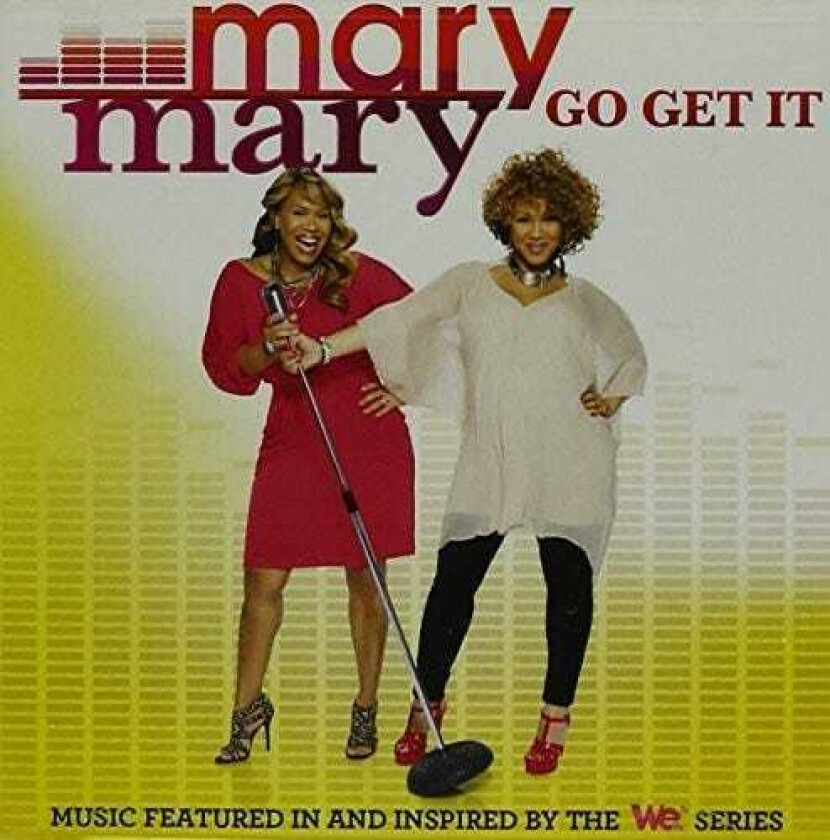 Mary Mary Go Get It CD