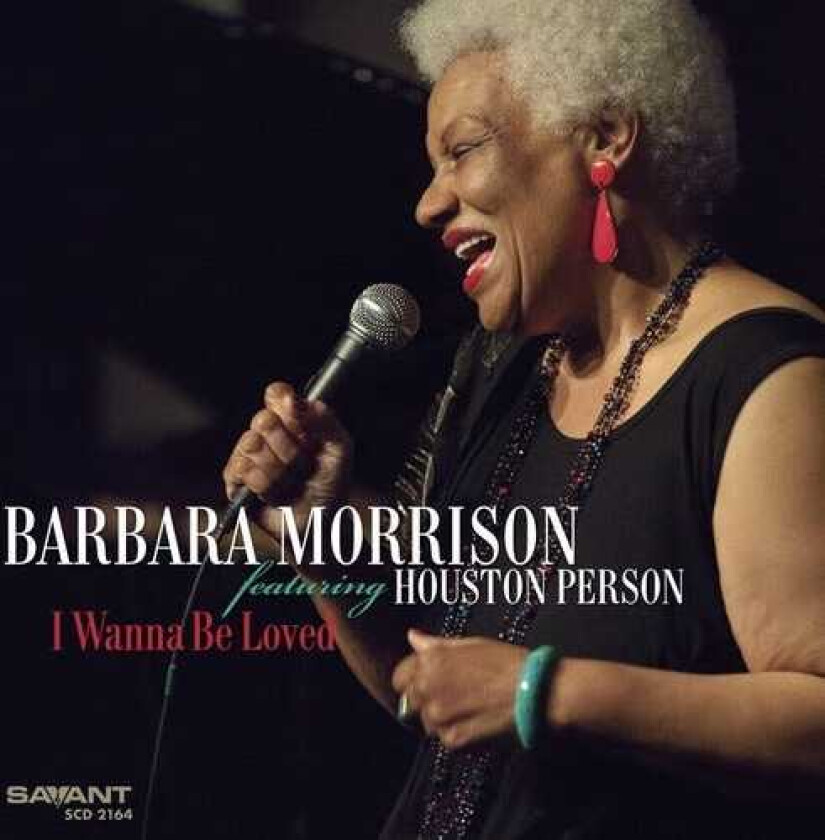 Barbara Morrison I Wanna Be Loved CD
