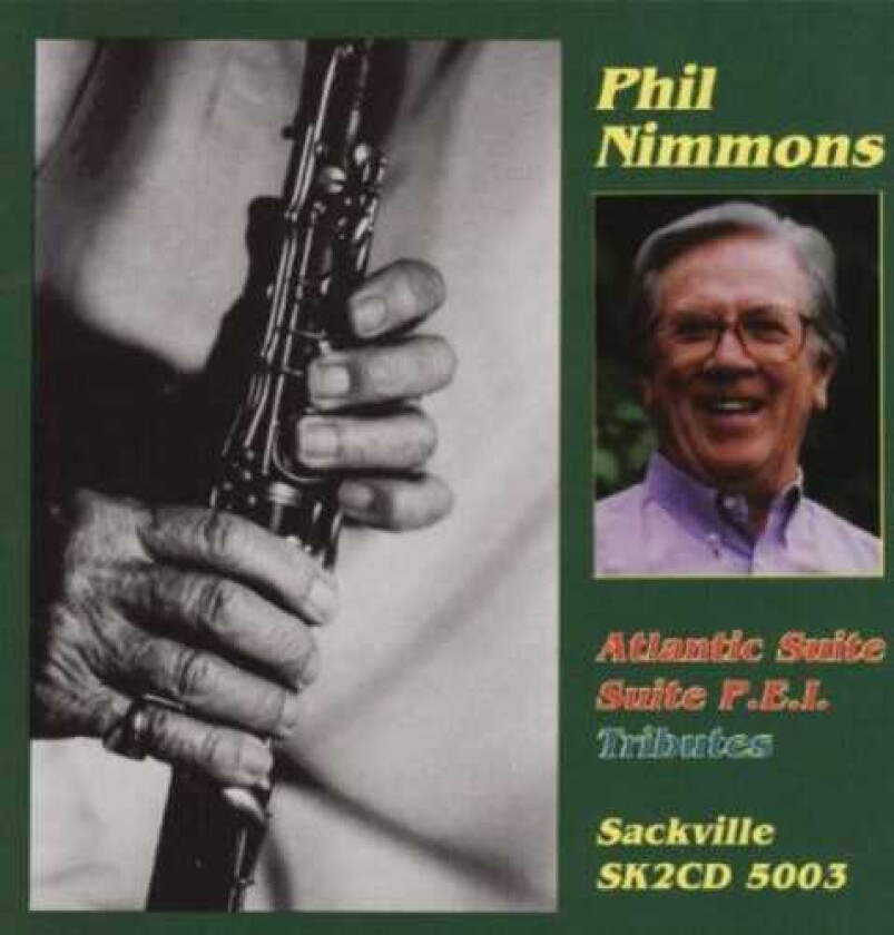 Phil Nimmons Atlantic Suite / Suite P.e.i. / Tributes CD