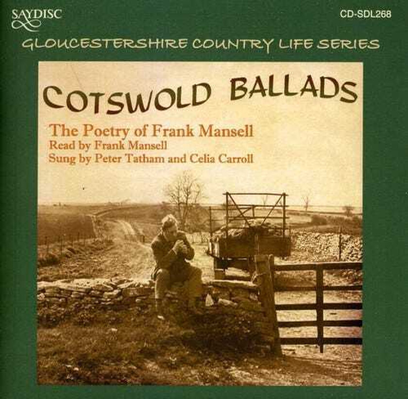 Diverse Artister Cotswold Ballads: Poetry Of Frank Mansell / Var CD