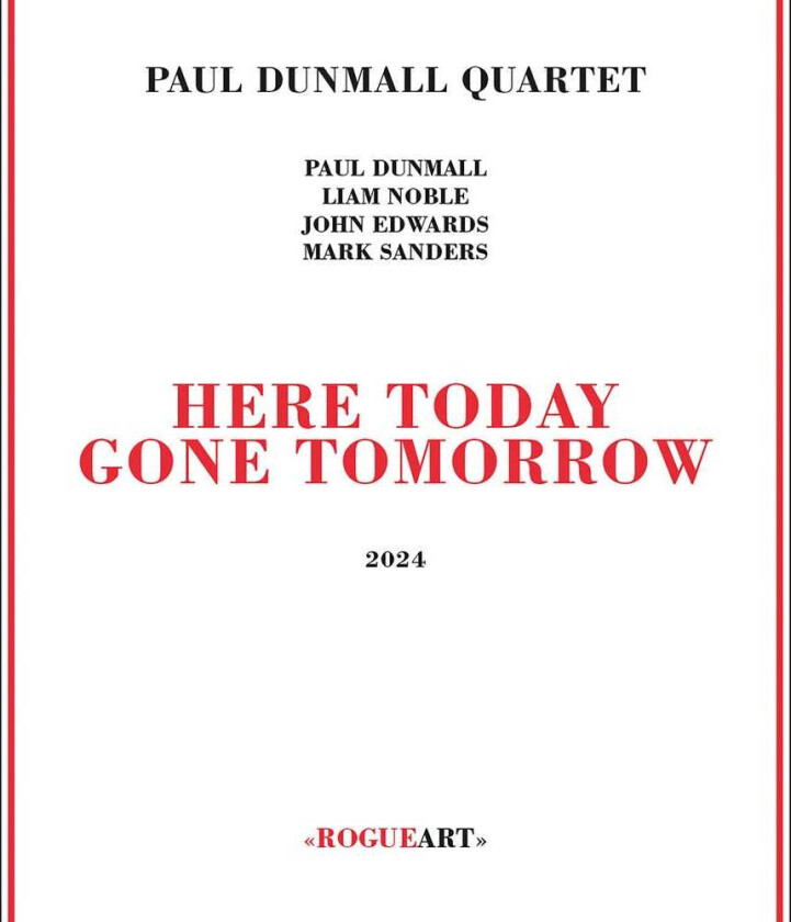 Paul Dunmall Here Today Gone Tomorrow CD