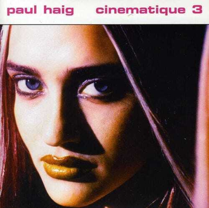 Paul Haig Cinematique 3 CD