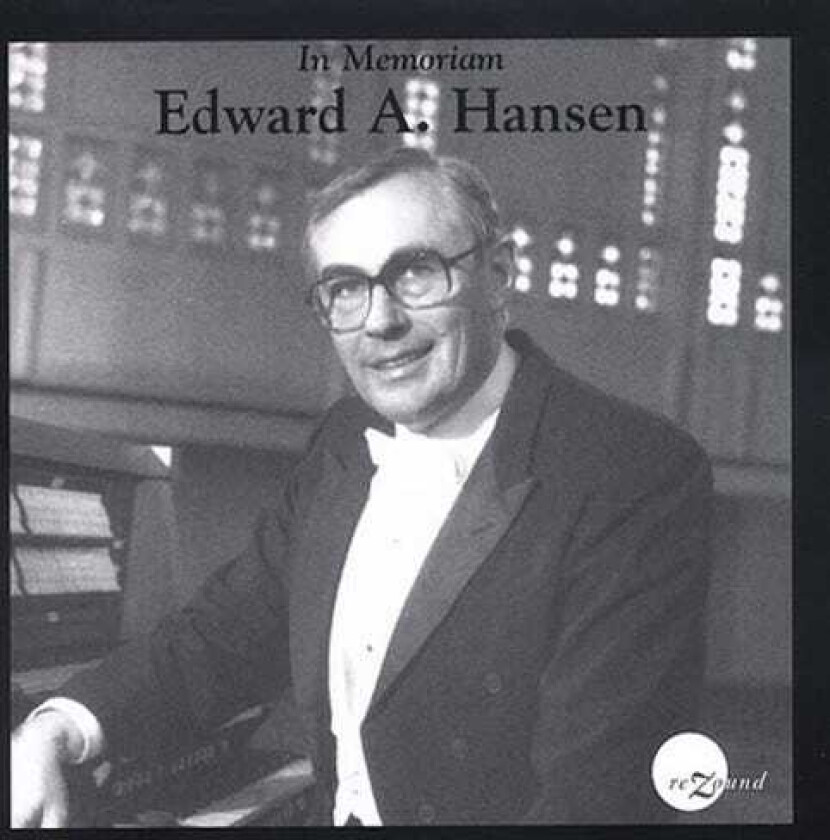 Edward A. Hansen In Memoriam CD
