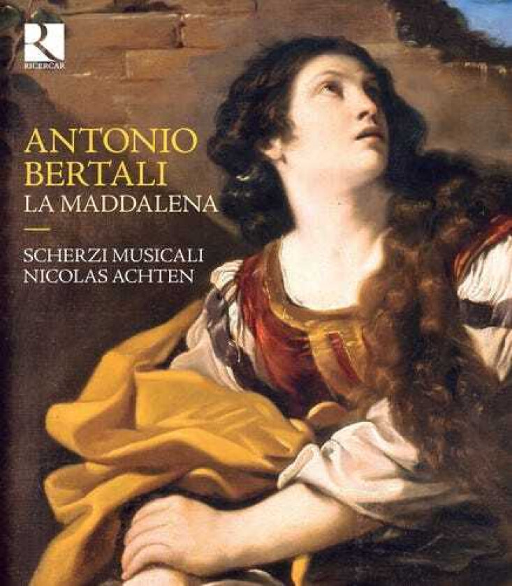Antonio Bertali, Nicolas Achten Antonio Bertali: La Maddalena CD