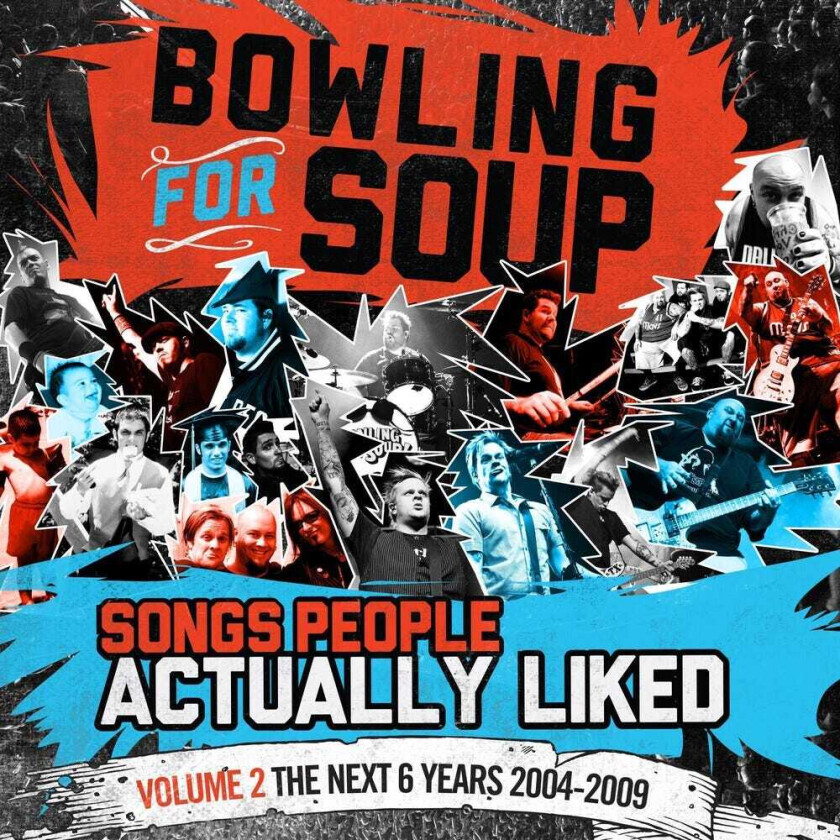 Bowling For Soup Songs People Actually Liked Volume 2 The Next CD