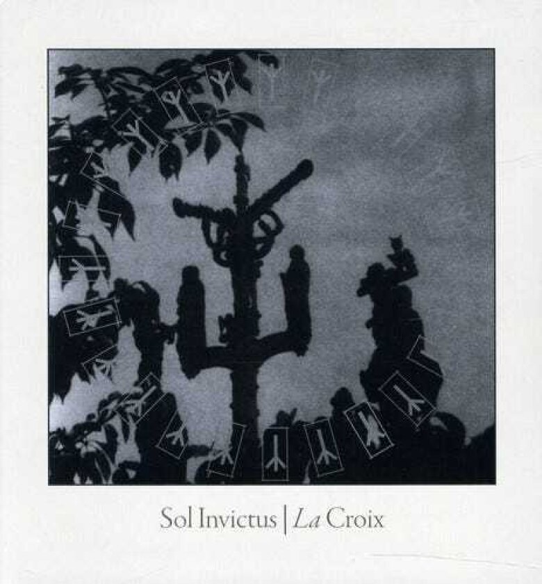 Sol Invictus La Croix CD