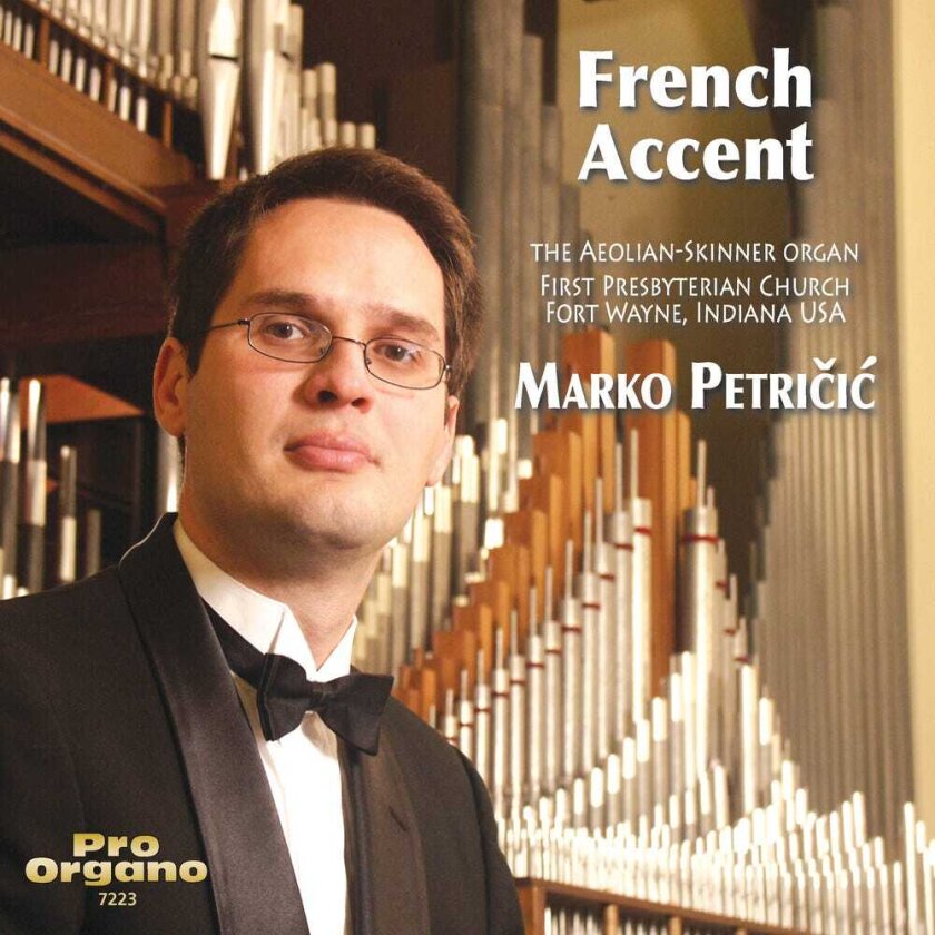 Marko Petricic, Alexandre Guilmant French Accent CD