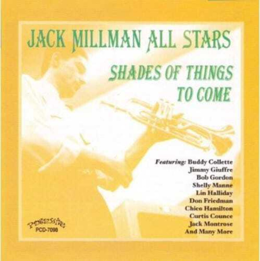 Jack Millman Shades Of Things To Come CD