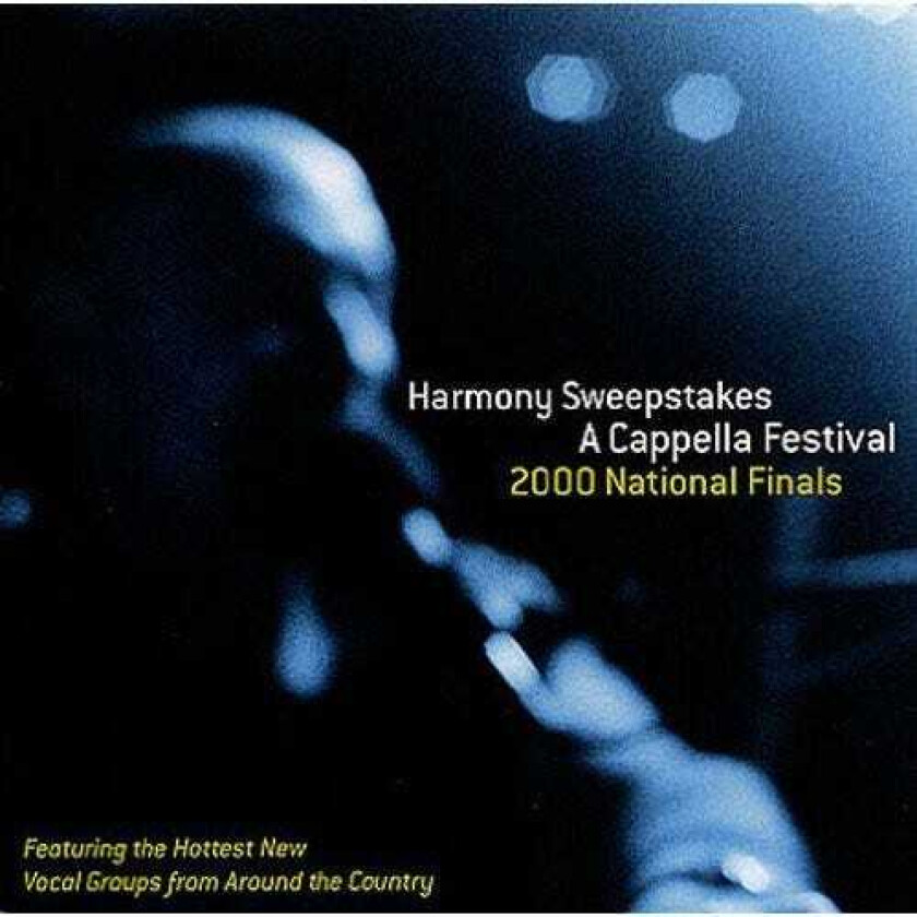 Diverse Artister Harmony Sweepstakes: 2000 National Finals / Var CD