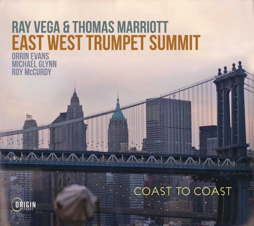 Ray Vega East West Trumpet Summit: Coast To Coast CD