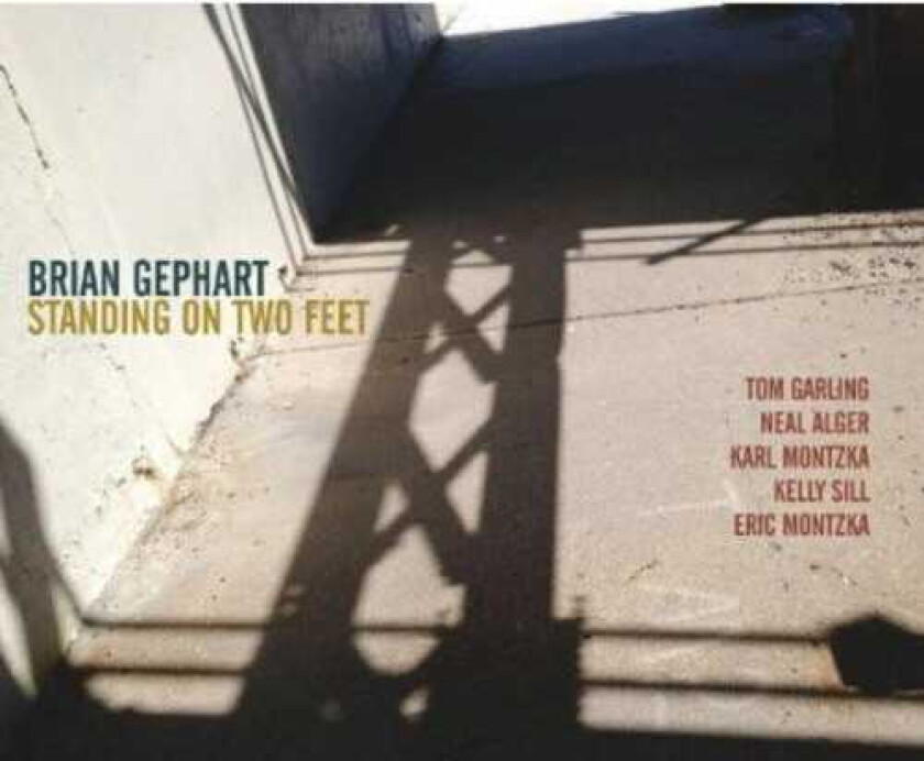Brian Gephart Standing On Two Feet CD