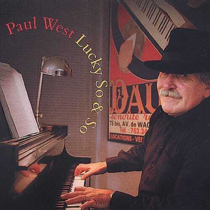 Paul West Lucky So & So CD