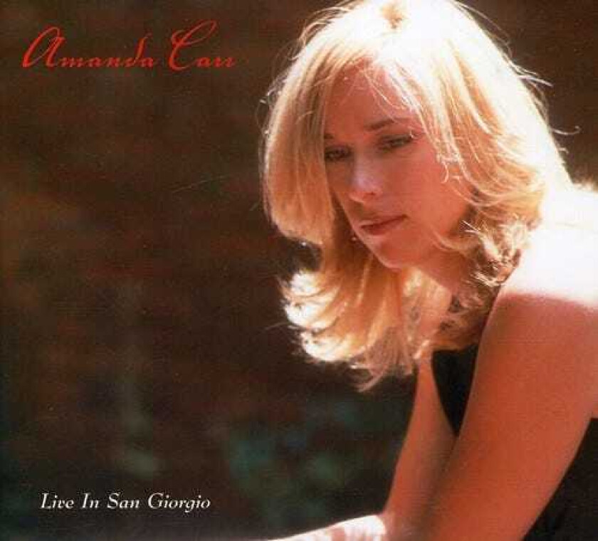 Amanda Carr Live In San Giorgio CD