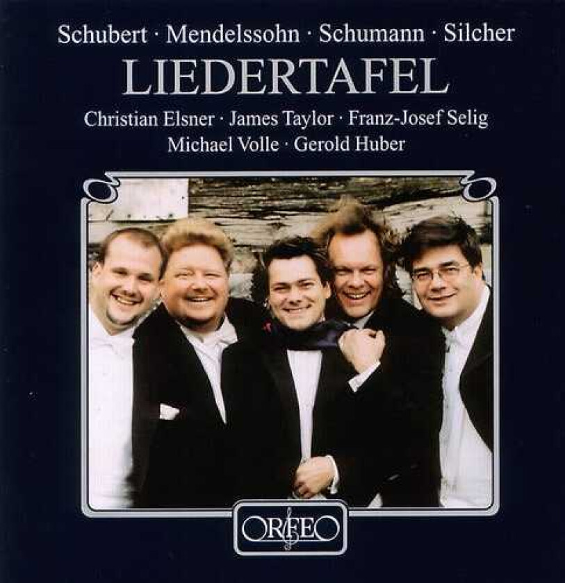 Michael Volle, Christian Elsner, FranzJosef Selig, Gerold Huber, James Taylor, Friedrich Silcher Liedertafel CD