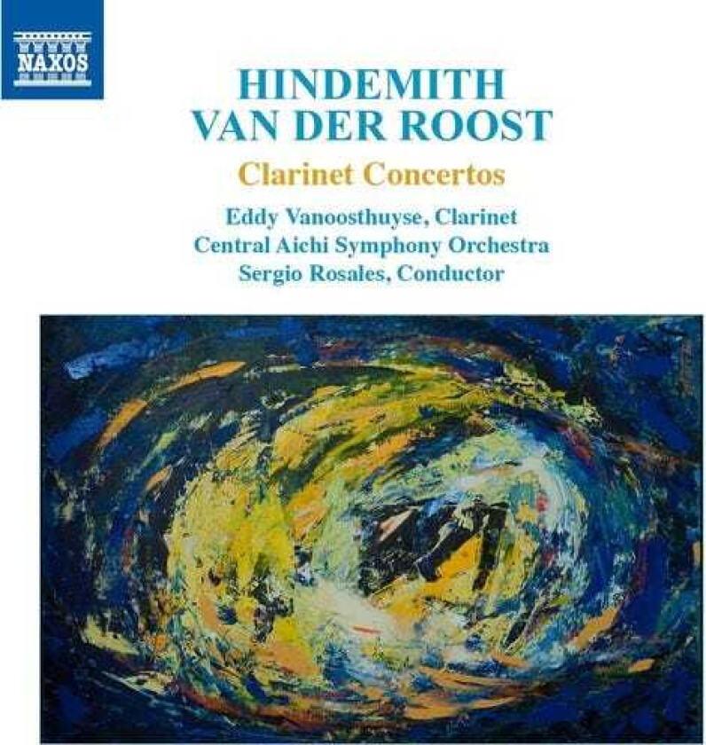 Hindemith, Roost, Vanoosthuyse, Rosales Hindemith / Van Der Roost / R. Strauss: Clarinet CD