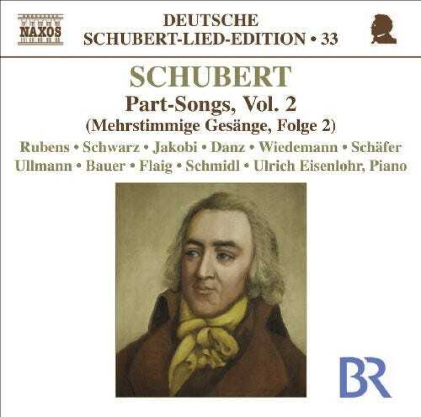 Marcus Schmidl, Marcus Ullmann, Markus Flaig, Markus Schäfer, Sibylla Rubens, Silke Schwarz, Thomas E. Bauer, Ulrich Eisenlohr Part Songs 2 Lieder Edition 33 CD