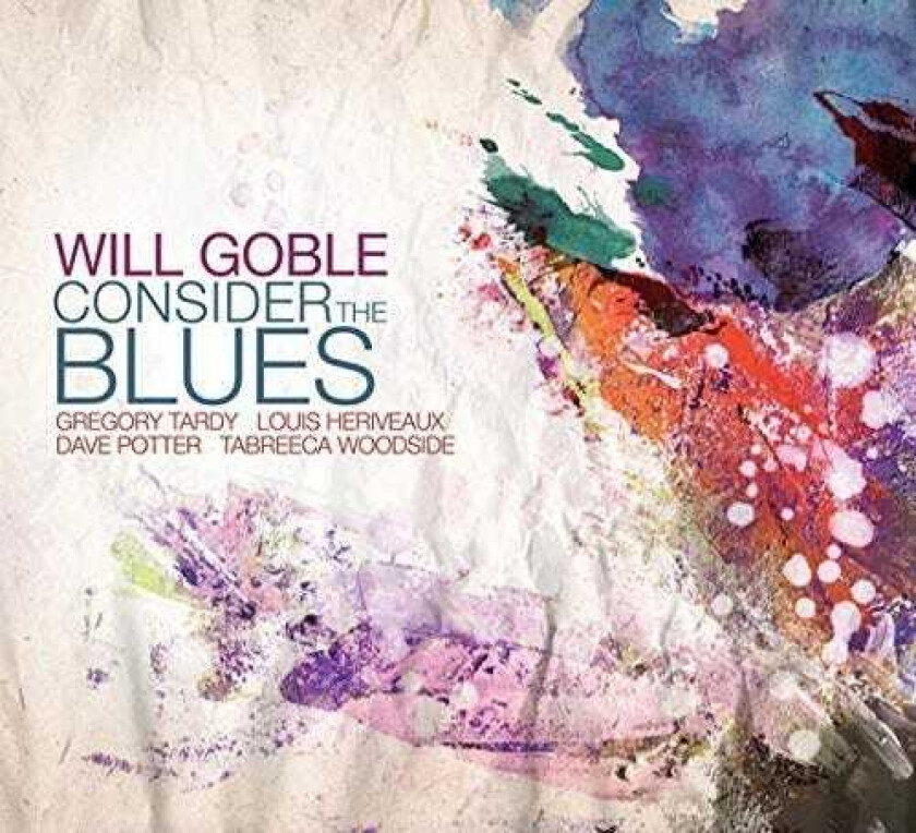 Will Goble Consider The Blues CD