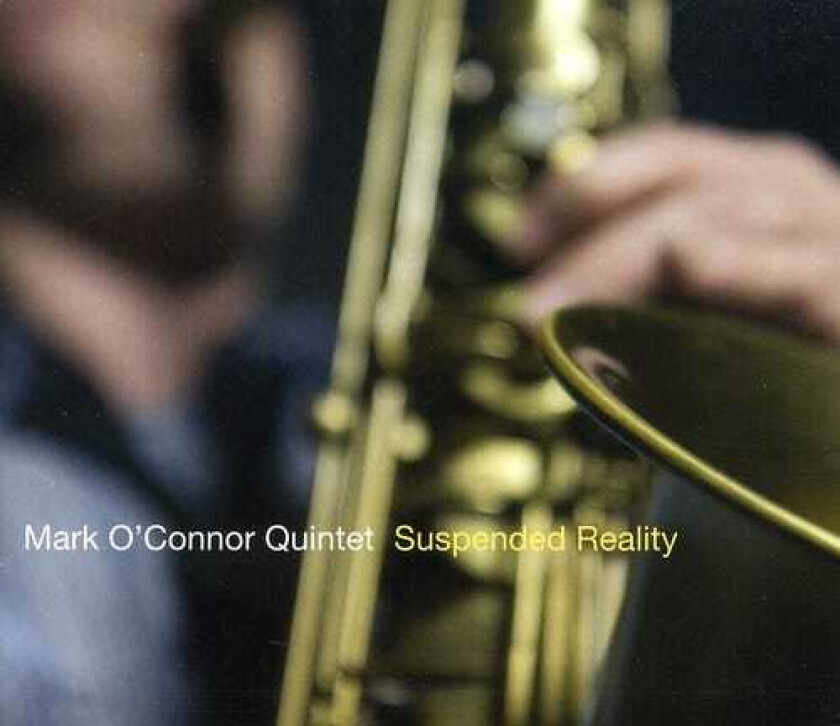 Mark O'Connor Suspended Reality CD