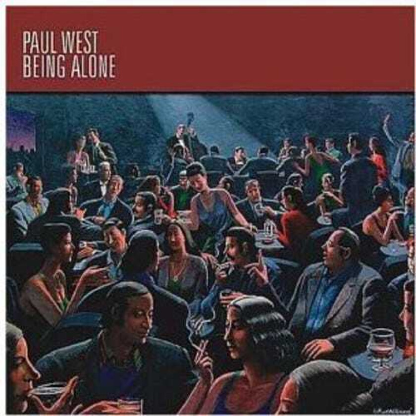 Paul West Being Alone CD